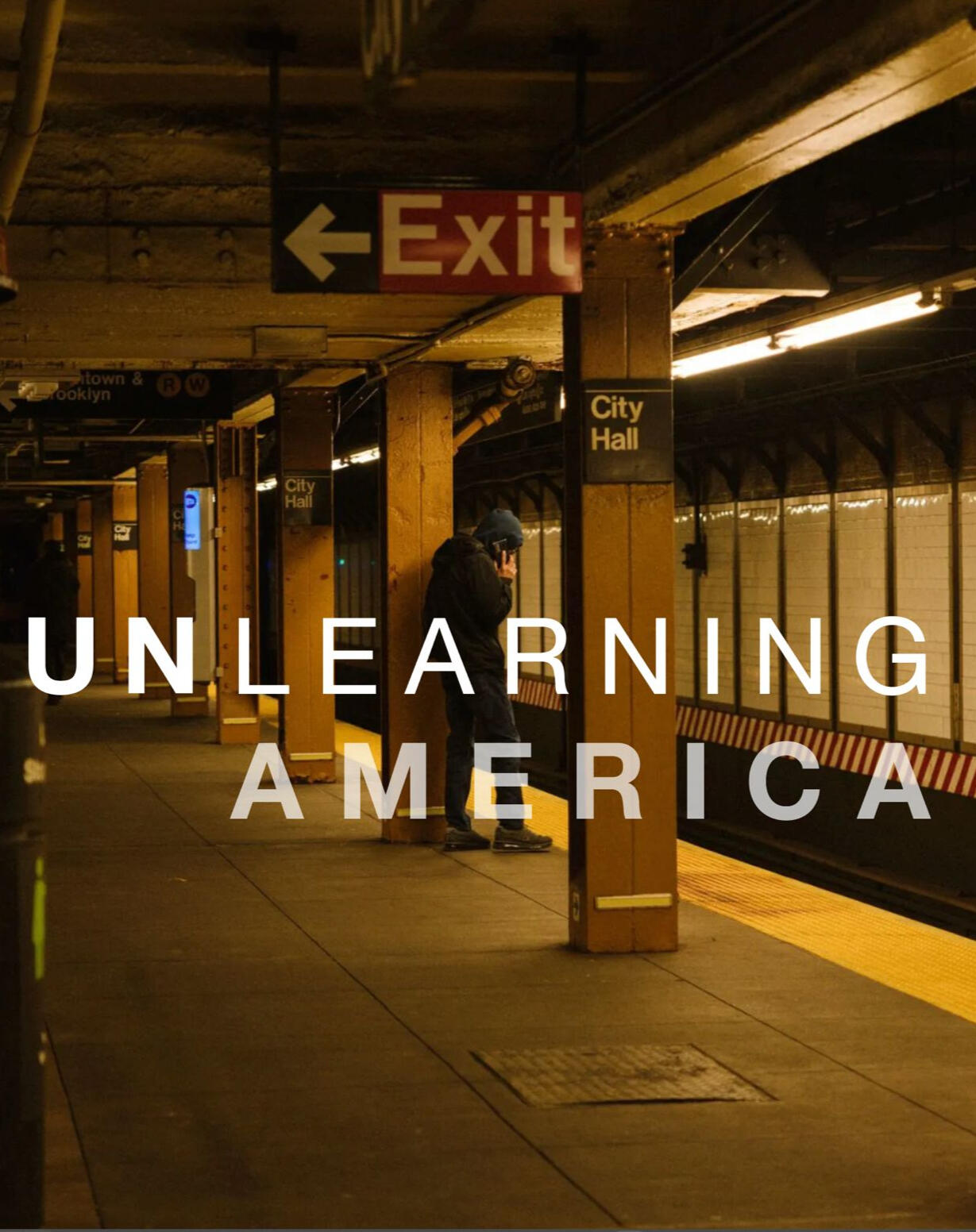 Unlearning America